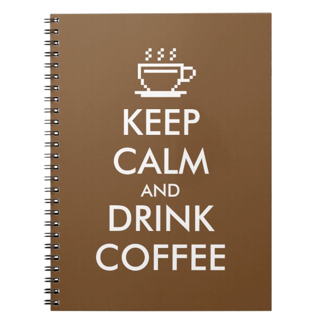Maintenez journal calme et de boissons de café de (Devant)