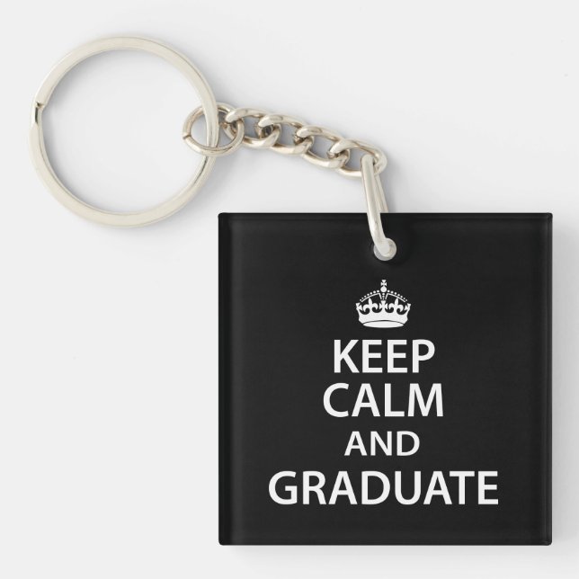 Maintenez le calme et diplômés amusant Graduation (Devant)
