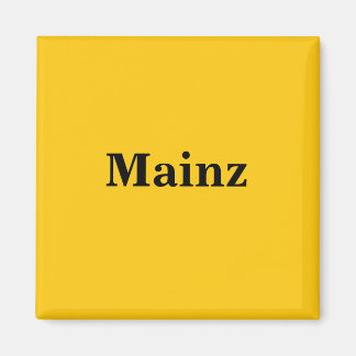 Mainz Magnet Schild