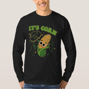 Mais Es ist Mais Es hat den Saft Süßer Mais T-Shirt