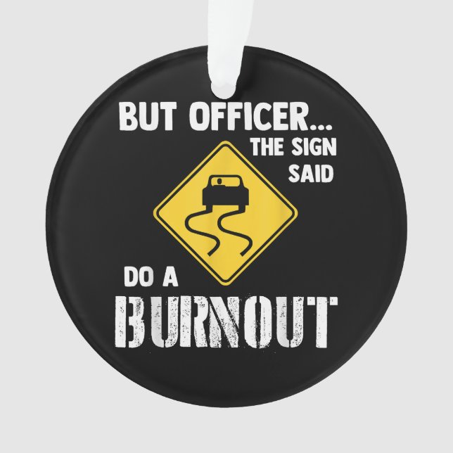 Mais Officier dit faire une brûlure - drôle de voi (devant)