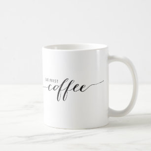 Mais première tasse de café
