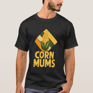 Maisfamilie Mais-Mütter T-Shirt