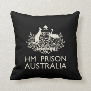MAJESTÄT Gefängnis Australien Kissen