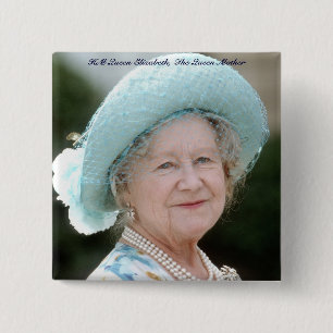 MAJESTÄT Königin Elizabeth, die Königin Mutter Button