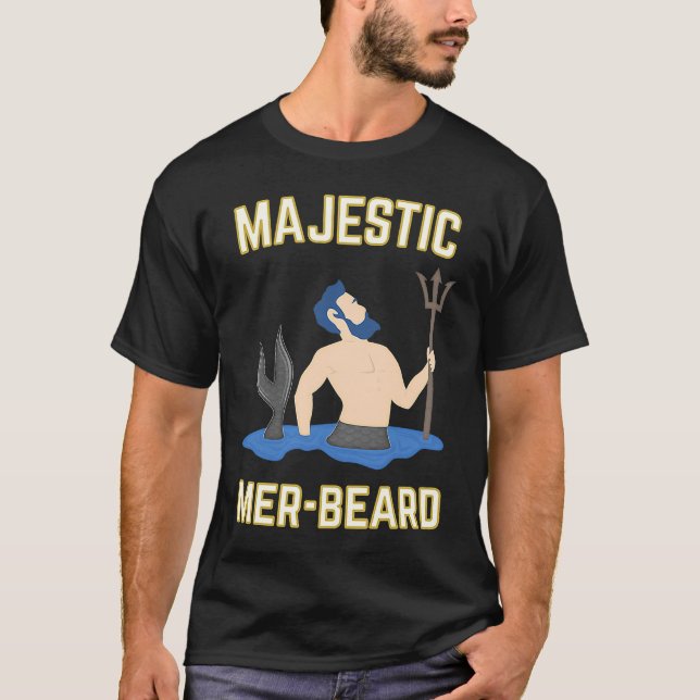 Majestic Mer Beard Merman Manly T-Shirt (Vorderseite)