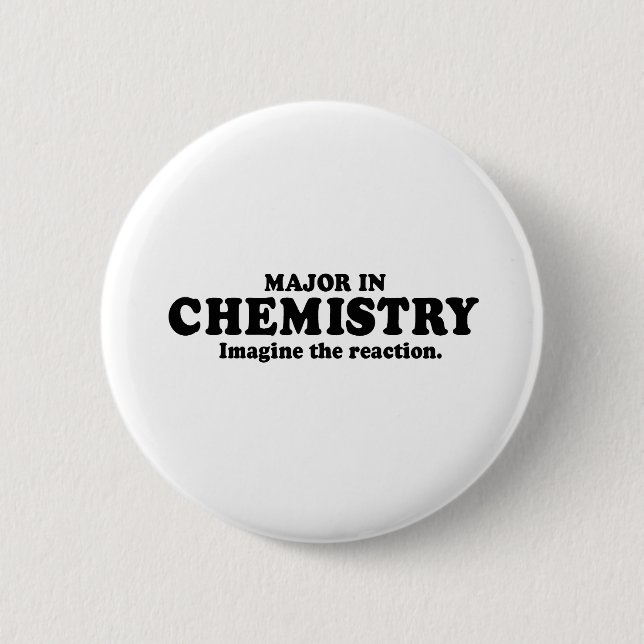 MAJOR in der CHEMIE - STELLEN Sie sich den Button (Vorderseite)
