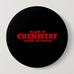 MAJOR IN DER CHEMIE - STELLEN SIE SICH DIE BUTTON