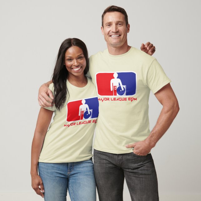 Major League EDM-Shirt T-Shirt (Unisex)