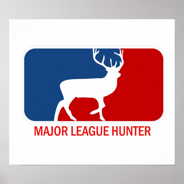 Major League Hunter Poster (Vorne)