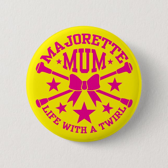 Majorette Mum Button (Vorderseite)