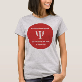 Majoring Psychologie im verrückten Freud-Spaßwitz T-Shirt
