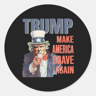 Make America Brave Again Pro Trump Republikaner  Runder Aufkleber