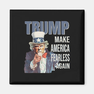 Make America Fearless Again Pro Trump Republikaner Magnet