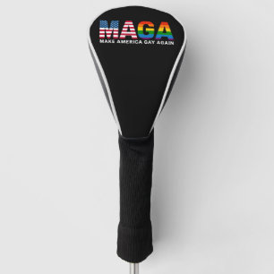 Make America Gay Again Gay Pride 2025 LGBTQ+  Golf Headcover