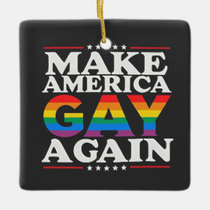Make America Gay Again LGBT Stolzmonat Keramikornament