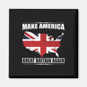 Make America Great Britain Again USA Karte Britisc Magnet