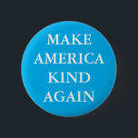 "MAKE AMERICA KIND WIEDER" PARODY PINBACK BUTTON<br><div class="desc">"MAKE AMERICA WIEDER" Trumps Parodie-Slogan-Button.</div>