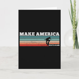Make America Skate Again - Lustiges Skateboarding Karte