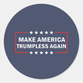 Make America Trumpless Again Runder Aufkleber