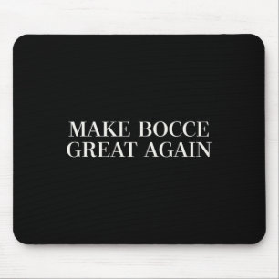 Make Bocce Great Again - Lustiger Trump-Rasen-Bowl Mousepad