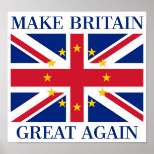 MAKE BRITAIN GREAT WIEDER - EU UK Union Jack Flag Poster