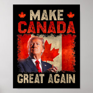 Make Canada Great Again Lustiger Präsident Trump O Poster