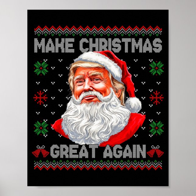 Make Christmas Great Again Funny Santa Trump Ugly  Poster (Vorne)