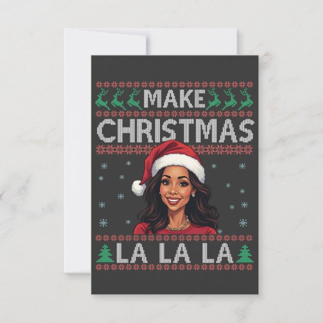 Make Christmas La La La La Ugly Xmas Sweater Kamal Dankeskarte (Vorderseite)