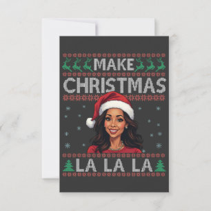 Make Christmas La La La La Ugly Xmas Sweater Kamal RSVP Karte