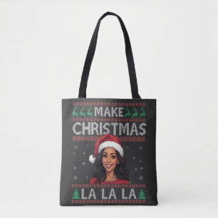 Make Christmas La La La La Ugly Xmas Sweater Kamal Tasche