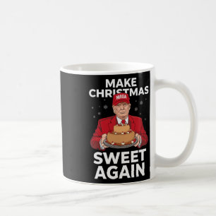 Make Christmas Sweet Wieder Trump Weihnachtsgesche Kaffeetasse