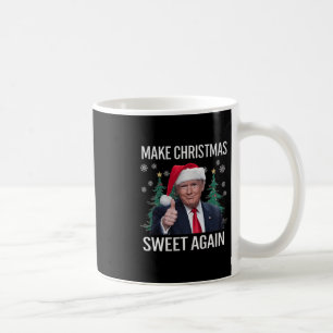 Make Christmas Sweet Wieder Trump Weihnachtsgesche Kaffeetasse
