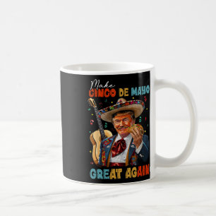 Make Cinco De Mayo Great Again Trump Gitarre Tacos Kaffeetasse