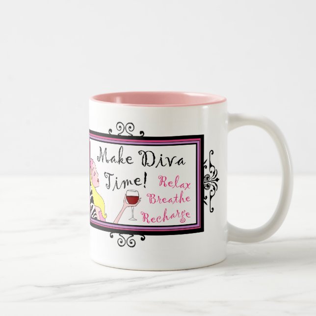 "Make Diva Time"/ Relax Tasse (Rechts)