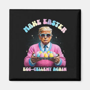 Make Easter wieder Ei-zellent Funny Trump Bunny Sp Magnet