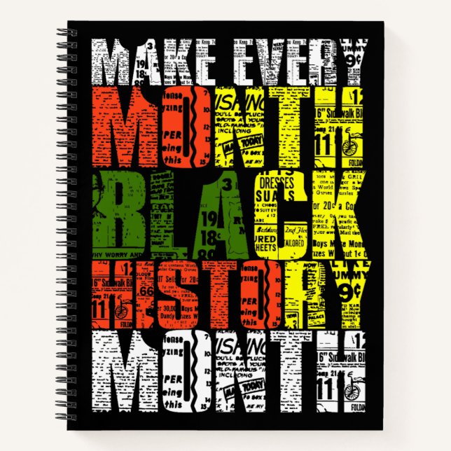 Make Every Month Black History Month Notizbuch (Vorderseite)