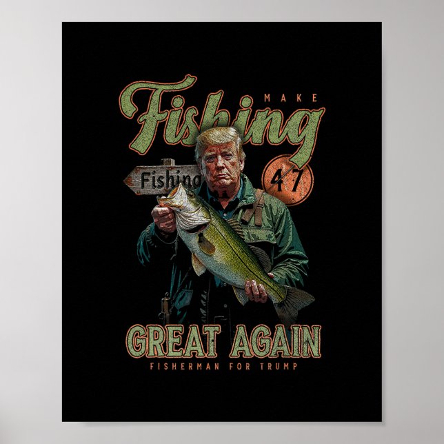 Make Fishing Great Again Lustig B Fischen Donald T Poster (Vorne)