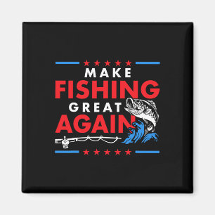 Make Fishing Great Again Lustiger Angler Fischer Magnet