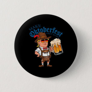 Make Great Again Lustiger Trump Trinkt Bier Tasse Button
