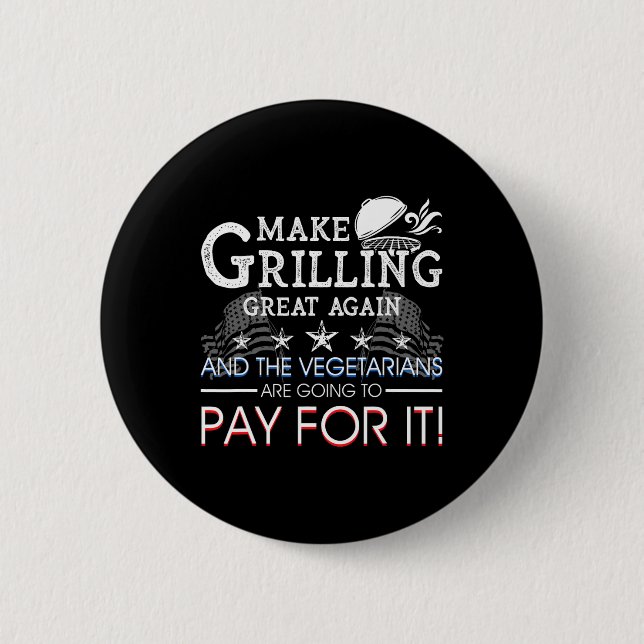Make Grilling Great Again Trump Bbq Pit Master Gri Button (Vorderseite)
