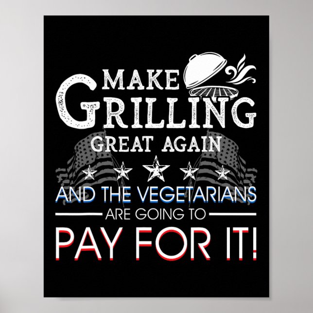 Make Grilling Great Again Trump Bbq Pit Master Gri Poster (Vorne)