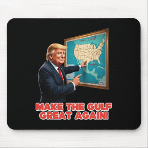 Make Gulf Great Again Lustig Trump Willkommen In A Mousepad