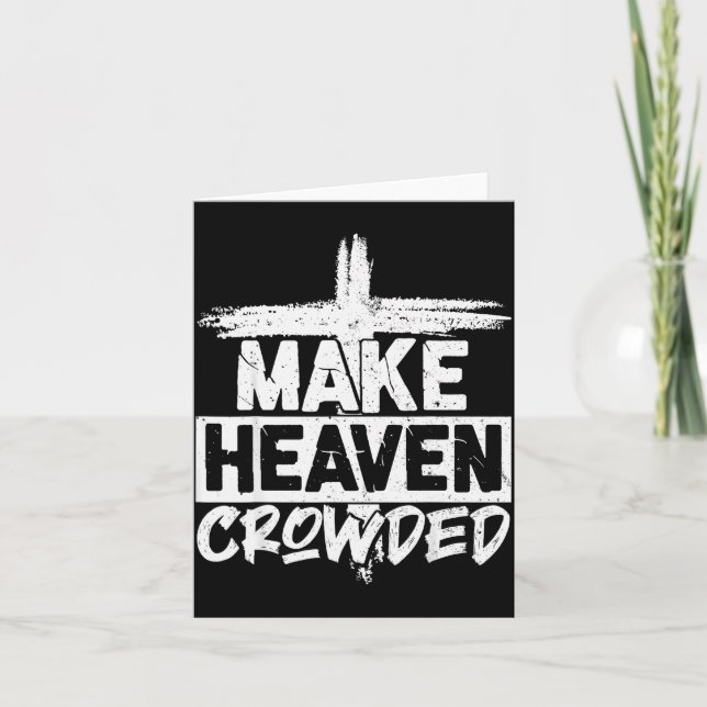 Make Heaven Crowded Cross - Minimalist Christian R Karte (Vorderseite)
