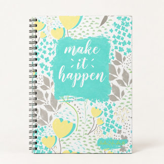 Make It Happen Inspirational Floral Notebook Notizblock