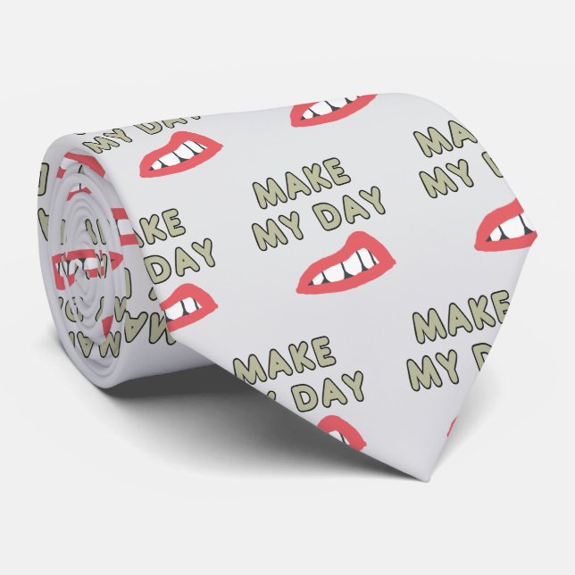 Make My Day Krawatte (Gerollt)