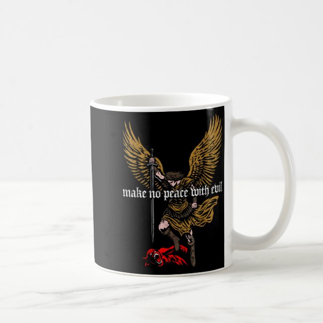 Make No Peace With Evil Archangel Michael Design  Kaffeetasse (Rechts)