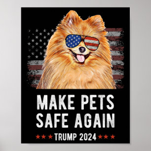 Make Pets Safe Again Pomeranian Hund Trump Poster