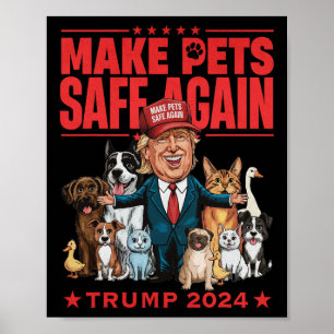 Make Pets Safe Again Trump 2024 Rette Unsere Haust Poster