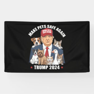 Make Pets Safe Again Trump 2024 Rettet Unsere Haus Banner